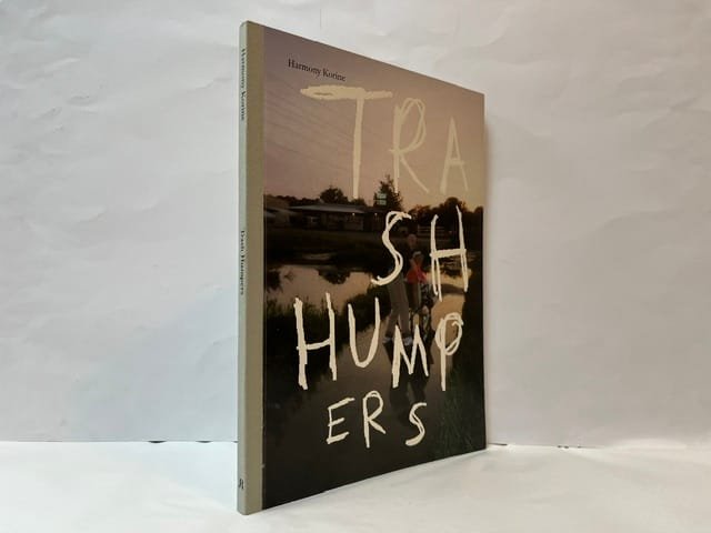 Harmony Korine: Trash Humpers