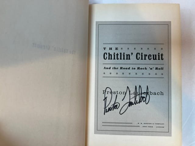 The Chitlin' Circuit: And the Road to Rock 'n' Roll (SIGNED) - Image 2
