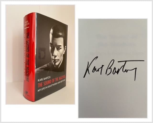 The Sound of the Machine: My Life in Kraftwerk and Beyond (SIGNED)