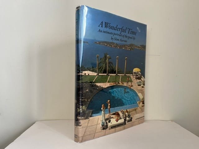 A Wonderful Time: An Intimate Portrait of the Good Life