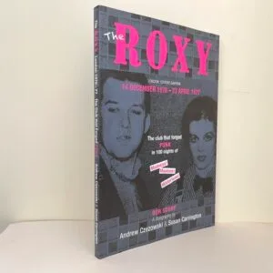 The Roxy: Our Story. A Duography (SIGNED)