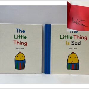 The Little Thing  + The Little Thing is Sad (SIGNED)