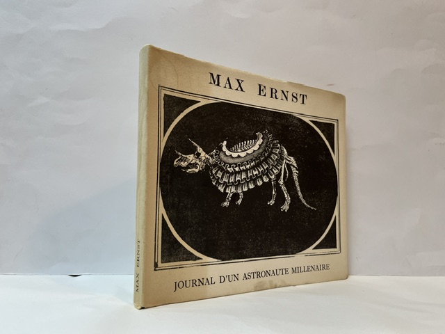 Max Ernst: Journal d'un astronaute millenaire