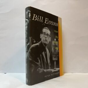 Bill Evans: How My Heart Sings