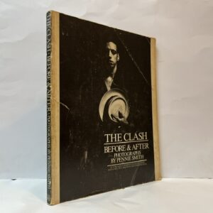 The Clash: Before and After