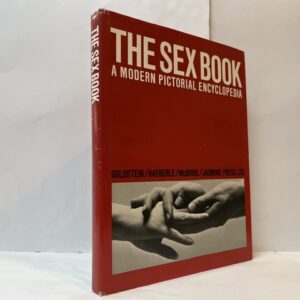 The Sex Book. A Modern Pictorial Encyclopedia