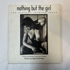 Nothing But the Girl: The Blatant Lesbian Image