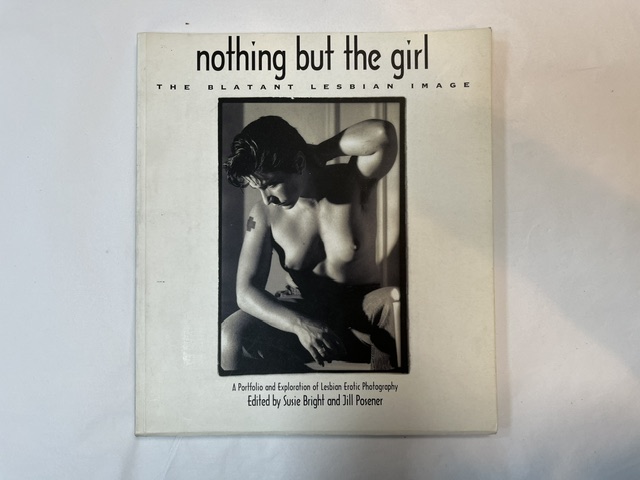 Nothing But the Girl: The Blatant Lesbian Image